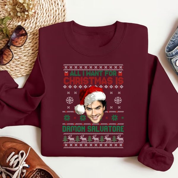 All I Want For Christmas Is Damon Salvatore Sweatshirt