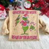 Grinch That’s It I’m Not Going 2-Sides Shirt