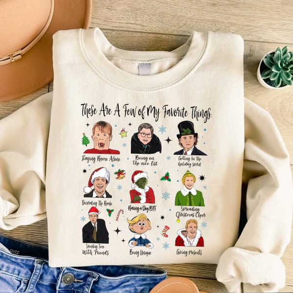 These Are A Few My Favorite Things Christmas Shirt