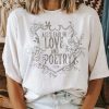 Taylor Swift All Fair In Love And Poetry Shirt