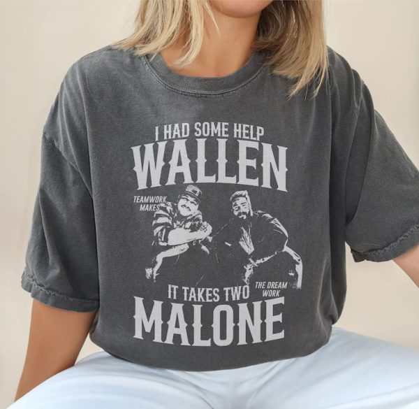 I Had Some Help Morgan Wallen Post Malone Shirt