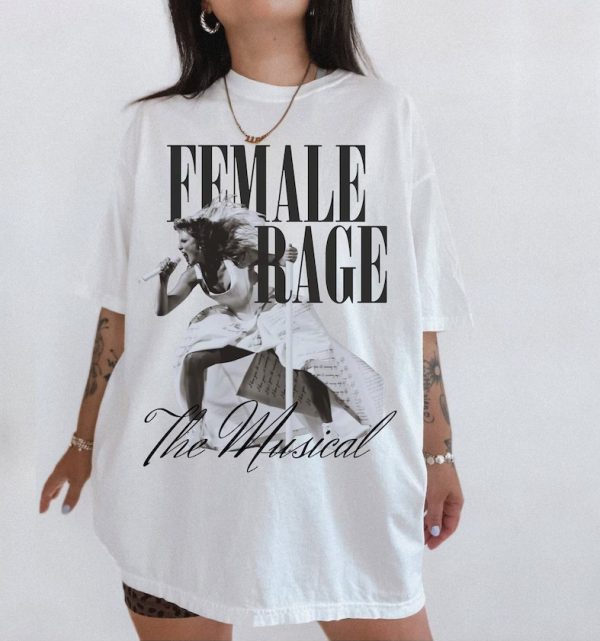 Taylor Swift Female Rage The Musical Shirt