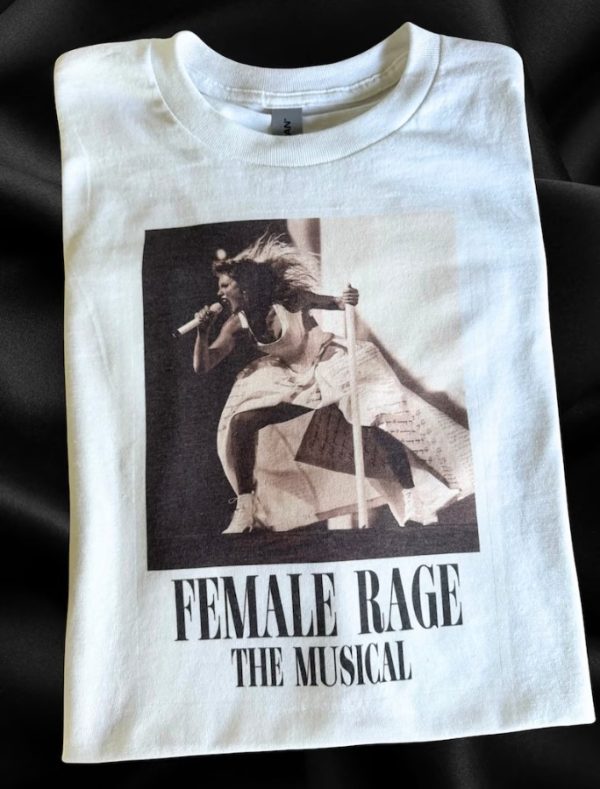 Taylor Swift Female Rage The Musical Shirt