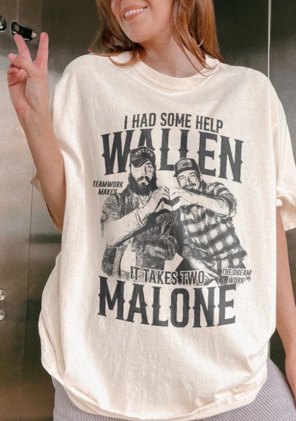 Morgan Wallen Vs Post Malone I Had Some Help Shirt