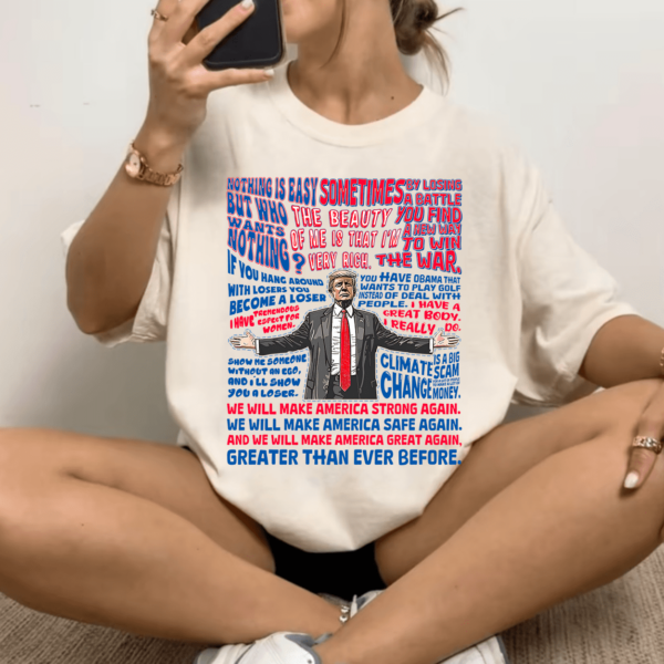 Trump Quote Shirt