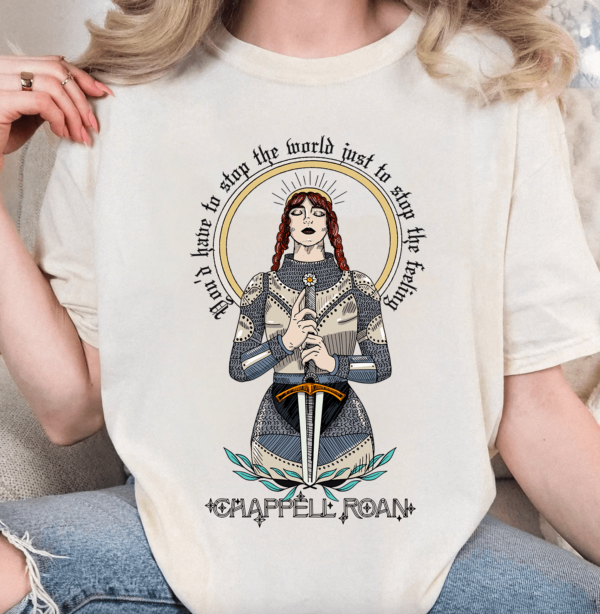 Chappell Roan Joan Of Arc Knight Good Luck Babe Shirt