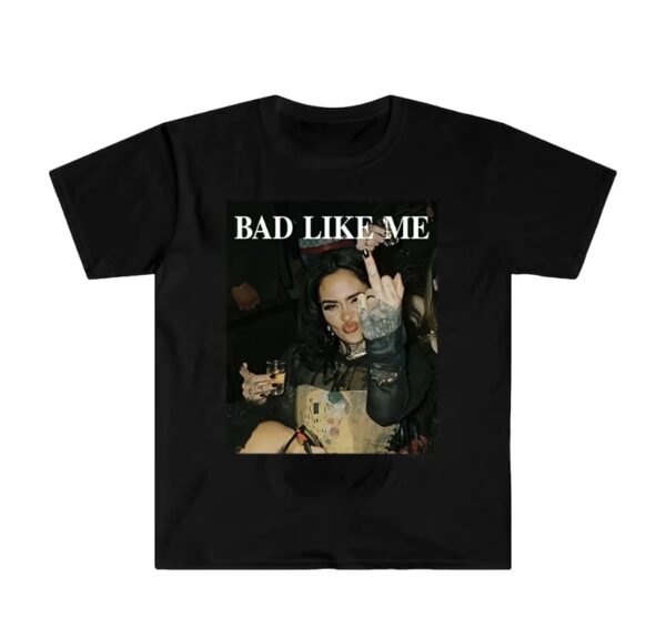 Kehlani Bad Like Me Shirt