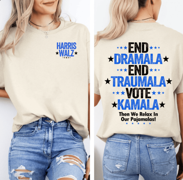 Kamala Harris Dramala Traumala Pajama 2 Sides Shirt