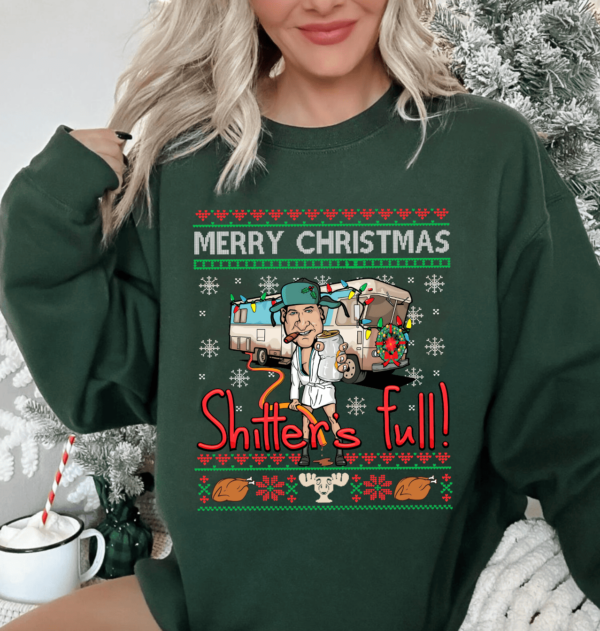 Cousin Eddie Shitter Full Christmas Vacation Movie Sweatshirt