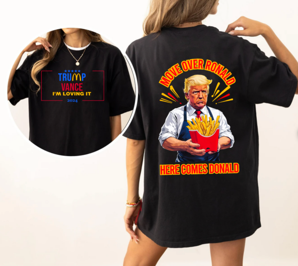 Trump McDonald Maga 2 Sides Shirt