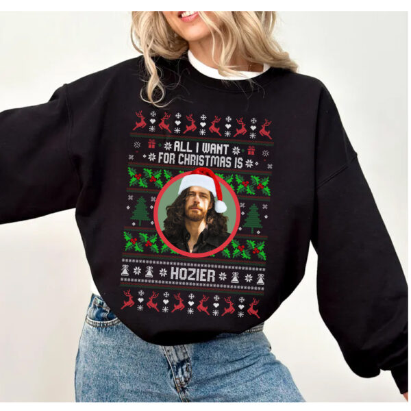 All I Want For Christmas Is Hozier Sweatshirt