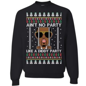 Ain’t No Party Like a Diddy Party Ugly Christmas Sweater