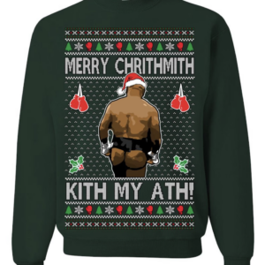 Merry Chrithmith Kith My Ath, Mike Tyson Butt Viral Kiss My Ass Boxing Fight Meme, Men Women Funny Ugly Christmas Sweater