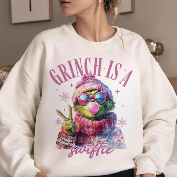 Taylor Swift Grinch Is A Swiftie Christmas Sweatshirt