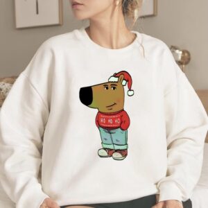 Just A Chill Dog Guy Funny Meme Christmas Sweatshirt