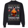 I Will Be The Bigger Man And Walk Away Scary Movie Dinner Christmas Sweatshirt