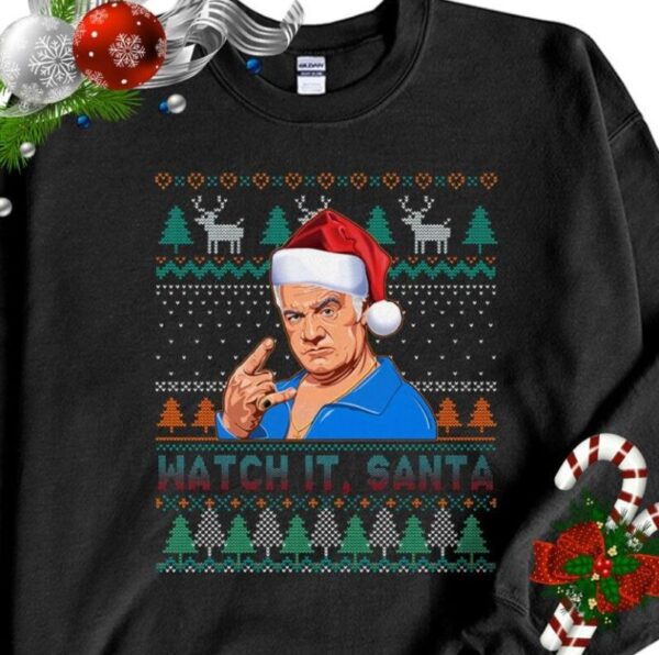 Watch It Santa Paulie Sopranos Ugly Christmas Sweatshirt