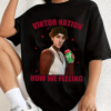 Viktor Arcane Dr Pepper Diet Shirt, Viktor Nation How We Feeling Shirt, Game LOL League of Legend Shirt