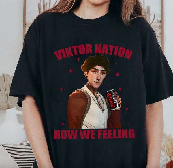 Viktor Arcane Coke Zero Shirt, Viktor Nation How We Feeling Shirt, Game League of Legend Shirt, Arcane Season 2 Anime Shirt