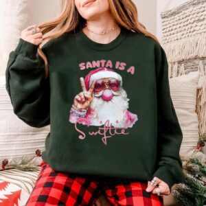 Taylor Swift Santa Is A Swiftie Christmas Sweatshirt