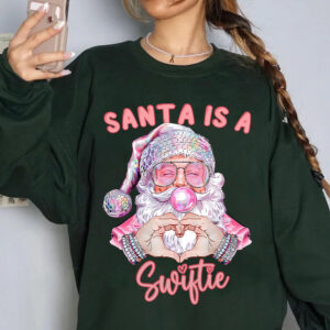 Taylor Swift Santa Is A Swiftie Christmas Sweatshirt