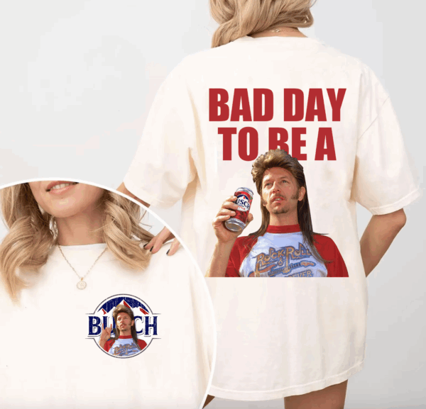 Joe Dirt Bad Day To Be A Busch 2 Sides Vintage Shirt, Merica Shirt, 4th of July Outfit