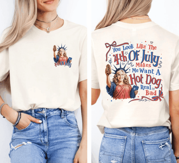Jennifer You Look Like The 4th Of July Shirt, Makes Me Want A Hot Dog Shirt Real Bad, Independence Day Shirt, 4th Of July T-Shirt